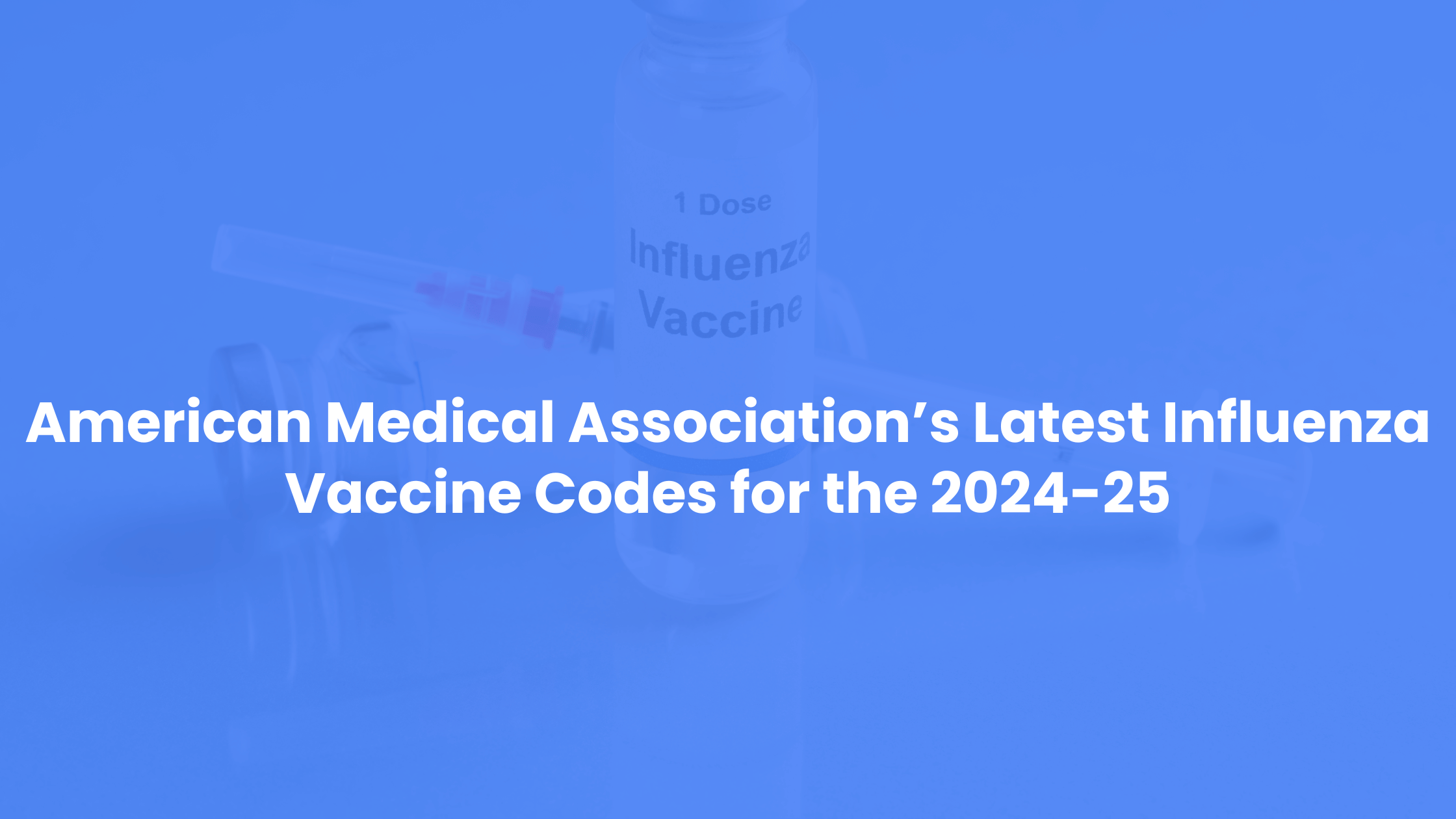 2024-25 american medical association's influenza code
