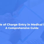 charge entry in medical billing